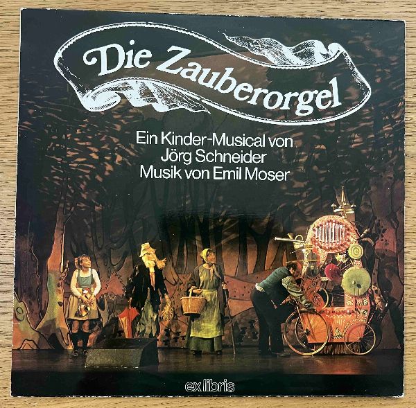 DIE ZAUBERORGEL - von Jörg Schneider und Emil Moser - legendäres KIndertheater! LP und Hülle sind fast neuwertig (ohne oder nur minimalste Gebrauchspuren)